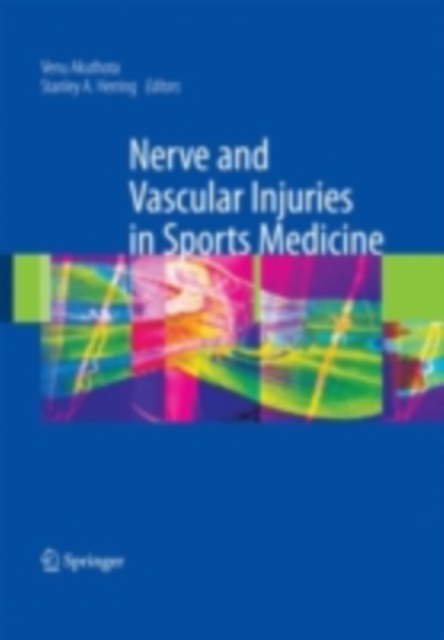 Nerve and Vascular Injuries in Sports Medicine, PDF eBook