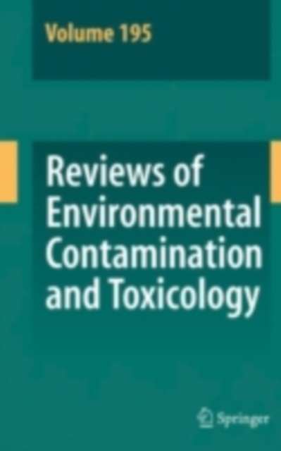 Reviews of Environmental Contamination and Toxicology 195, PDF eBook