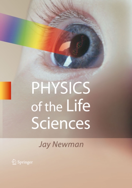 Physics of the Life Sciences, PDF eBook