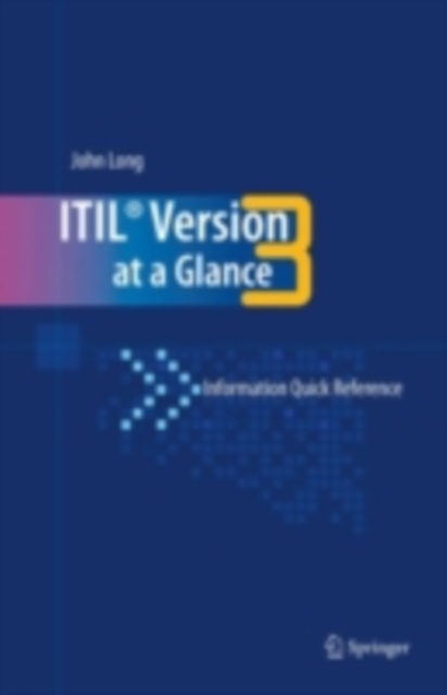ITIL Version 3 at a Glance : Information Quick Reference, PDF eBook