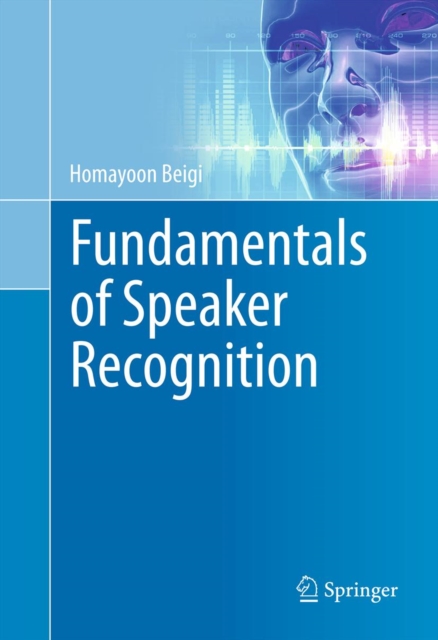 Fundamentals of Speaker Recognition, PDF eBook