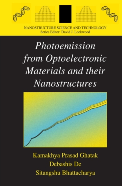 Photoemission from Optoelectronic Materials and their Nanostructures, PDF eBook