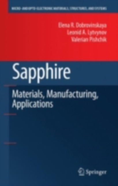 Sapphire : Material, Manufacturing, Applications, PDF eBook