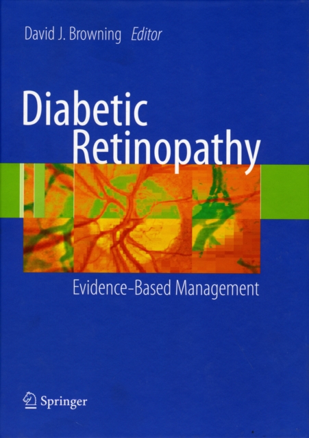 Diabetic Retinopathy : Evidence-Based Management, Hardback Book