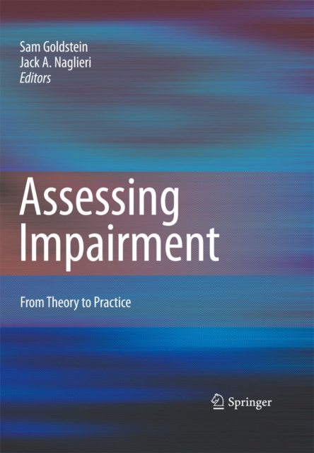 Assessing Impairment : From Theory to Practice, PDF eBook