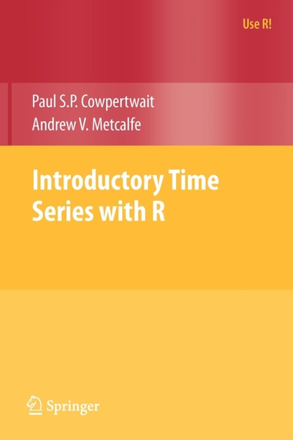 Introductory Time Series with R, Paperback / softback Book