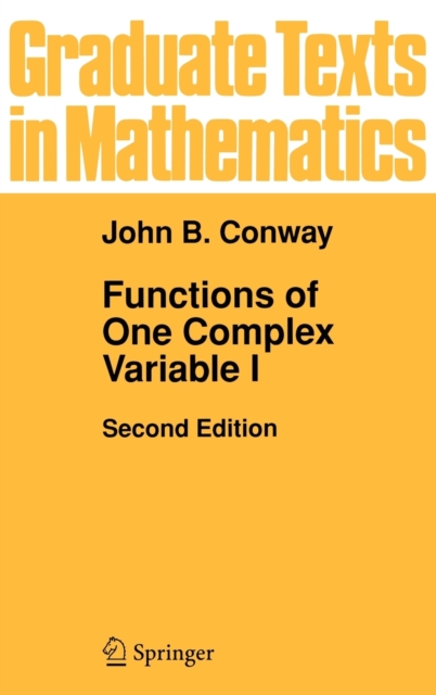 Functions of One Complex Variable I, Hardback Book