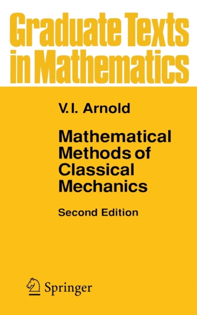 Mathematical Methods of Classical Mechanics, Hardback Book