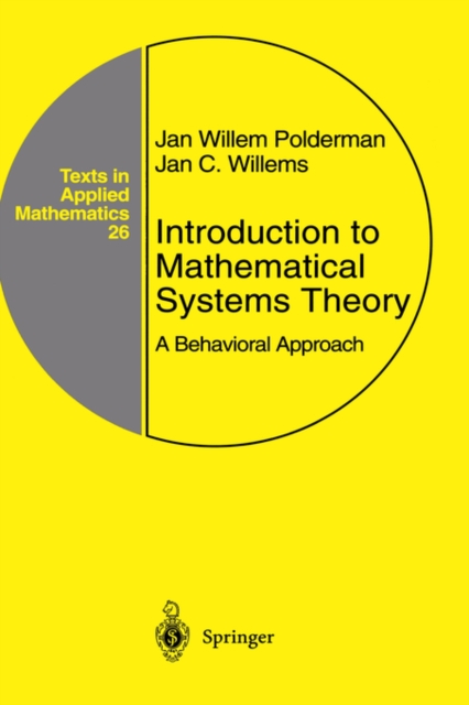 Introduction to Mathematical Systems Theory : A Behavioral Approach, Hardback Book