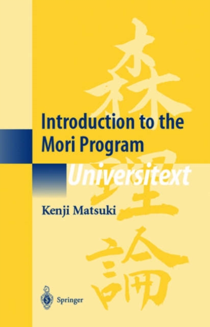 Introduction to the Mori Program, Hardback Book