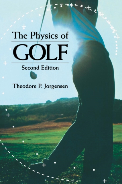 The Physics of Golf, Paperback / softback Book