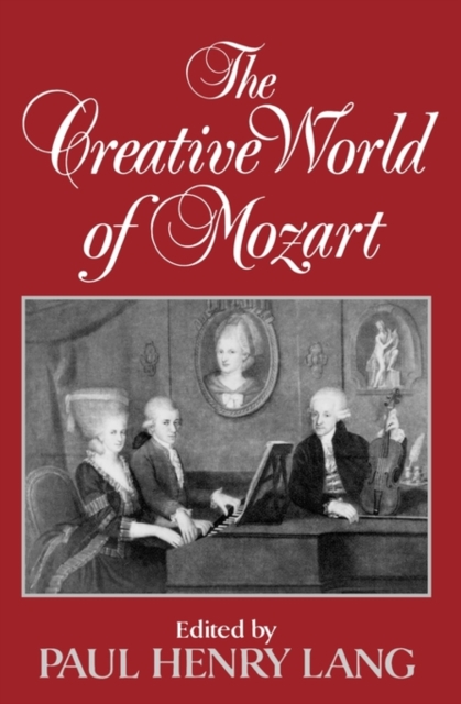 The Creative World of Mozart, Paperback / softback Book