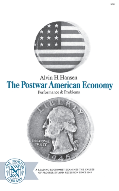 The Postwar American Economy: Performance and Problems, Paperback / softback Book