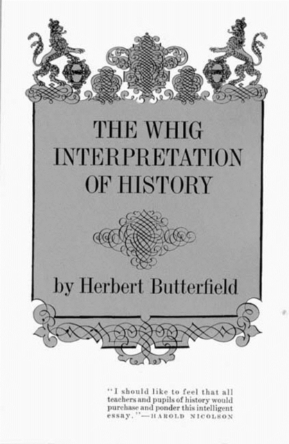 The Whig Interpretation of History, Paperback / softback Book