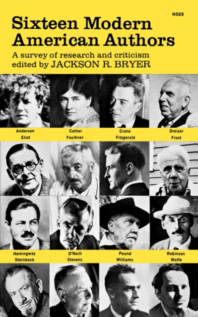 Sixteen Modern American Authors : A survey of research and criticism, Paperback / softback Book