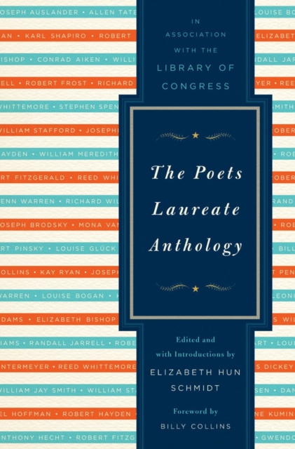 The Poets Laureate Anthology, Hardback Book