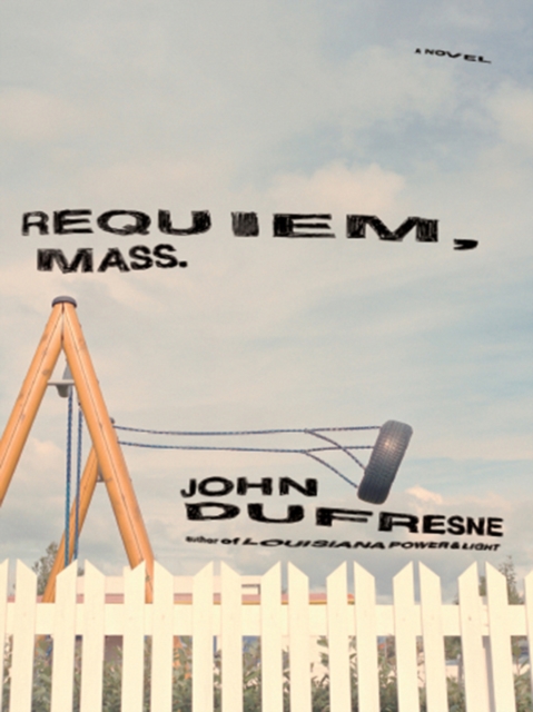 Requiem, Mass.: A Novel, EPUB eBook