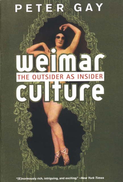 Weimar Culture : The Outsider as Insider, EPUB eBook