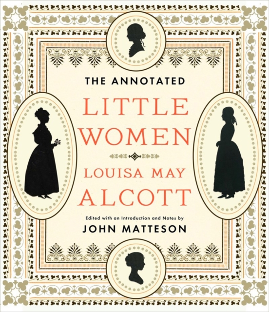 The Annotated Little Women, Hardback Book