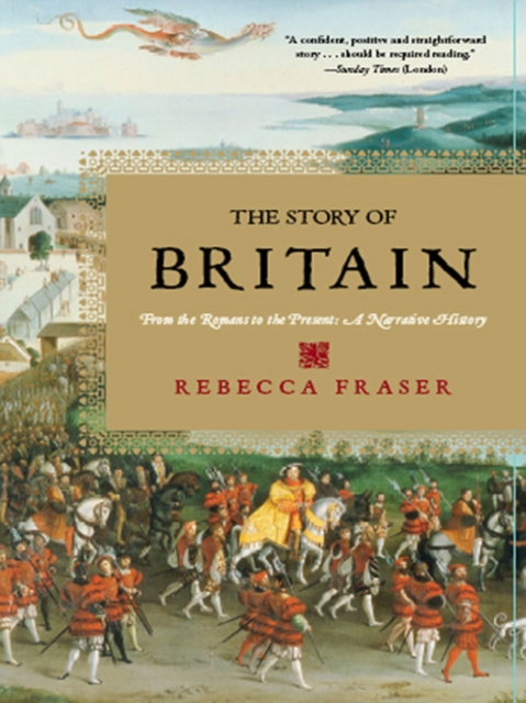 The Story of Britain: From the Romans to the Present: A Narrative History, EPUB eBook
