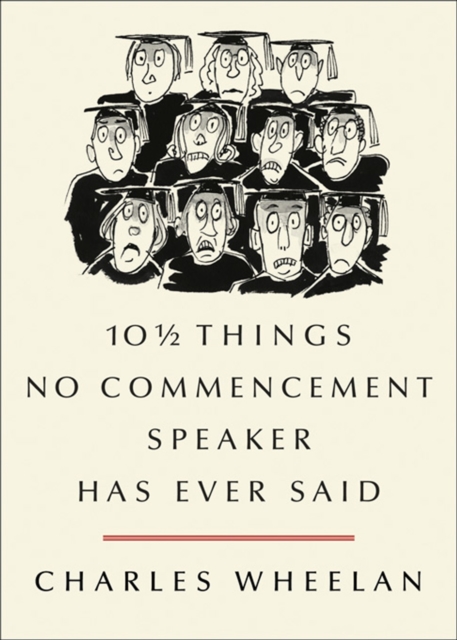 10 1/2 Things No Commencement Speaker Has Ever Said, EPUB eBook