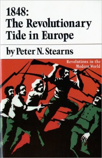 1848 : The Revolutionary Tide in Europe, Paperback / softback Book