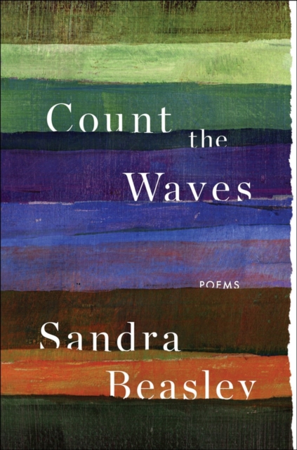 Count the Waves : Poems, Hardback Book