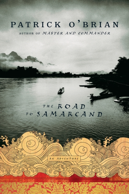 The Road to Samarcand : An Adventure, EPUB eBook