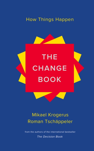 The Change Book : How Things Happen, EPUB eBook
