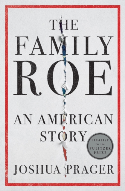 The Family Roe : An American Story, EPUB eBook