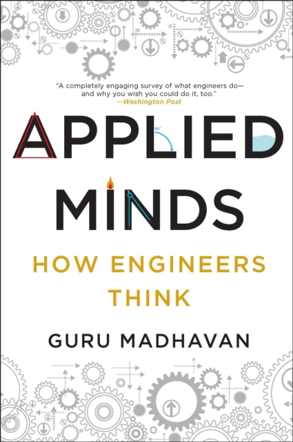 Applied Minds : How Engineers Think, EPUB eBook