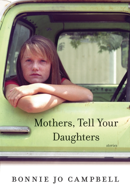 Mothers, Tell Your Daughters : Stories, EPUB eBook