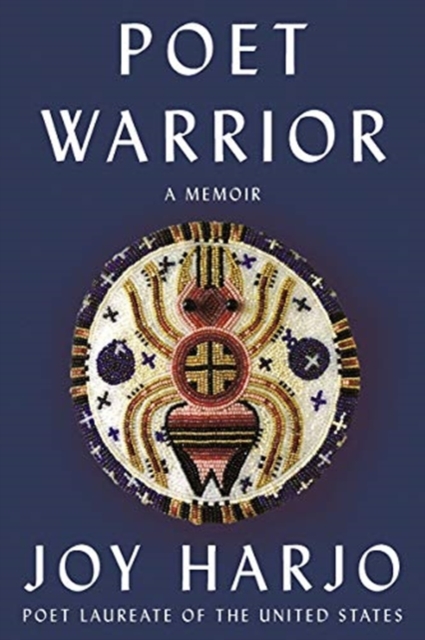 Poet Warrior : A Memoir, Hardback Book