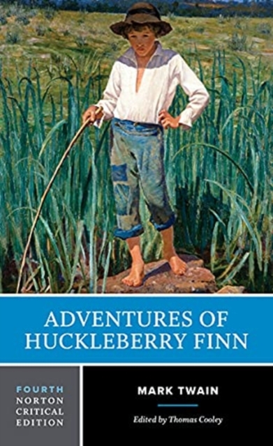Adventures of Huckleberry Finn : A Norton Critical Edition, Paperback / softback Book