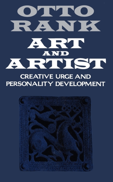 Art and Artist : Creative Urge and Personality Development, Paperback / softback Book