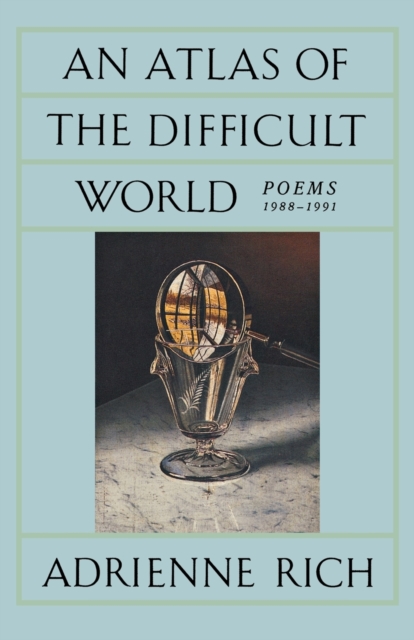An Atlas of the Difficult World : Poems 1988-1991, Paperback / softback Book