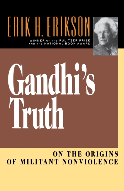 Gandhi's Truth : On the Origins of Militant Nonviolence, Paperback / softback Book