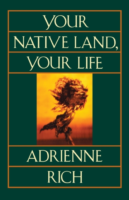 Your Native Land, Your Life, Paperback / softback Book