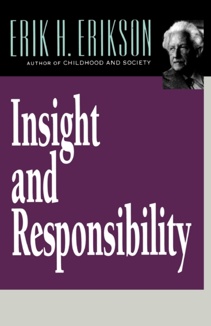 Insight and Responsibility, Paperback / softback Book