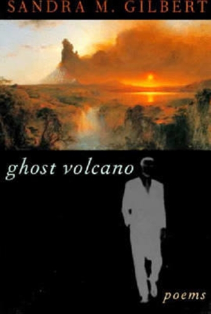 Ghost Volcano : Poems, Paperback / softback Book