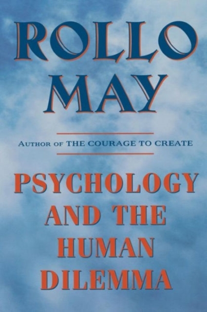 Psychology and the Human Dilemma, Paperback / softback Book