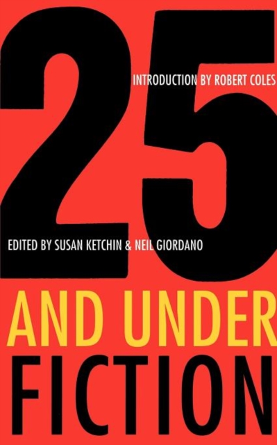 25 and Under : Fiction, Paperback / softback Book