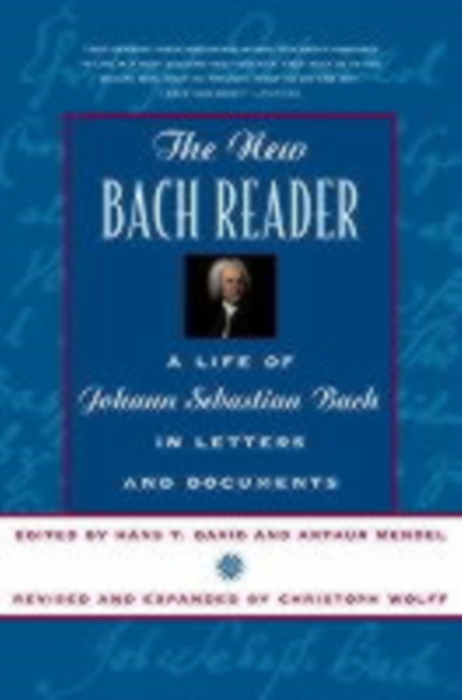 The New Bach Reader, Paperback / softback Book