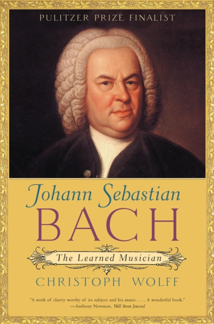Johann Sebastian Bach : The Learned Musician, Paperback Book