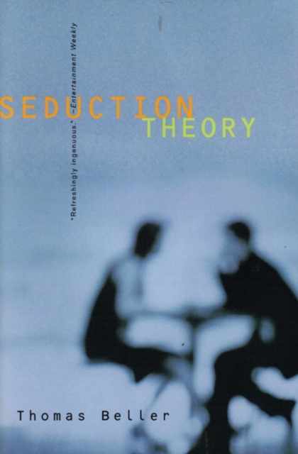 Seduction Theory : Stories, Paperback Book