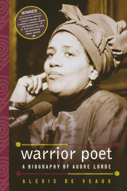 Warrior Poet : A Biography of Audre Lorde, Paperback / softback Book