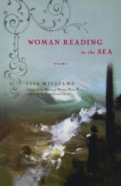 Woman Reading to the Sea : Poems, Paperback / softback Book