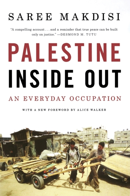 Palestine Inside Out : An Everyday Occupation, Paperback / softback Book