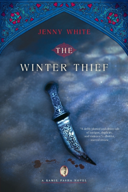 The Winter Thief : A Kamil Pasha Novel, Paperback Book
