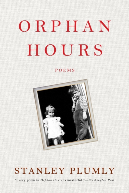 Orphan Hours : Poems, Paperback / softback Book